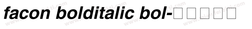 facon bolditalic bol字体转换